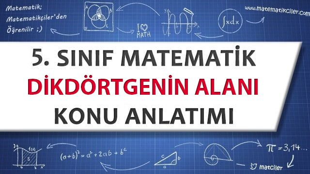 5. Sınıf Dikdörtgenin Alanı Konu Anlatımı