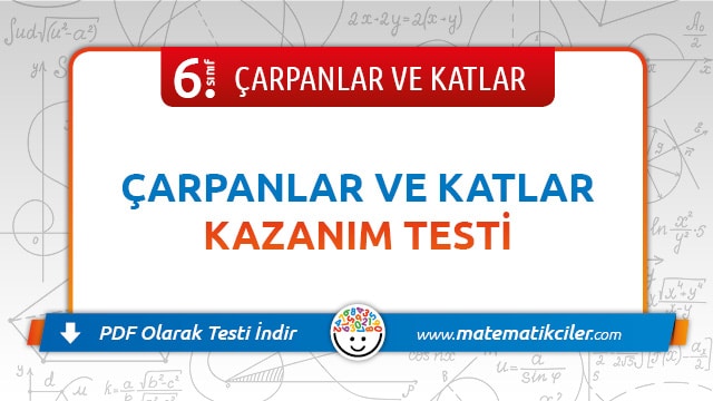 6. Sınıf Çarpanlar ve Katlar Testi PDF İndir