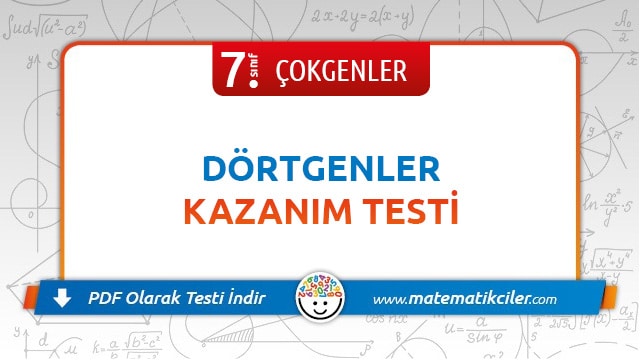 7. Sınıf Dörtgenler Testi PDF İndir