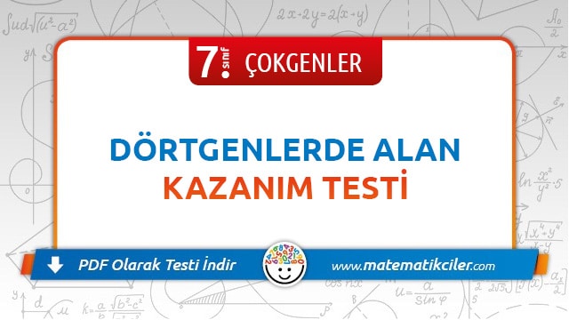 7. Sınıf Dörtgenlerde Alan Testi PDF İndir