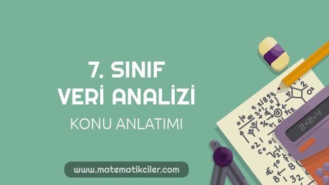 7. Sınıf Veri Analizi Konu Anlatımı