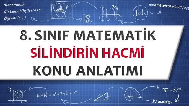 8. Sınıf Silindirin Hacmi Konu Anlatımı