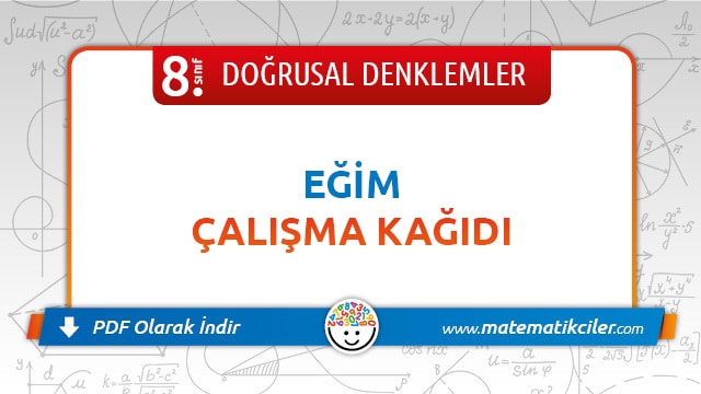 8. Sınıf Eğim Çalışma Kağıdı PDF İndir