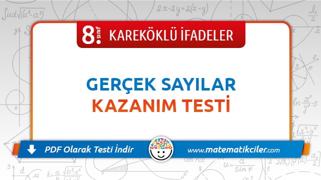 8. Sınıf Gerçek Sayılar Testi PDF İndir