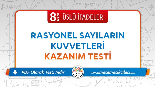8. Sınıf Rasyonel Sayıların Kuvvetleri Testi PDF İndir