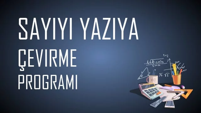 Sayıyı Yazıya Çevirme