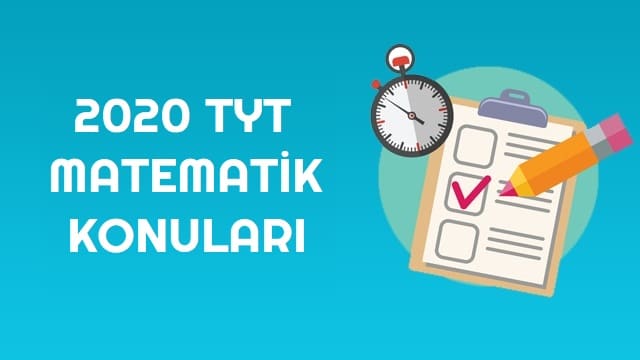 2020 TYT Matematik Konuları